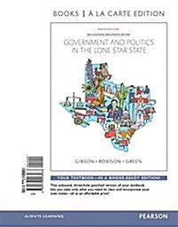 Government and Politics in the Lone Star State, Books a la Carte Edition (Loose Leaf, 9)