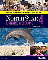 Northstar Listening and Speaking 4 (Paperback, 4th, International, Student)