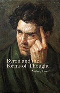 Byron and the Forms of Thought (Hardcover)