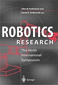 Robotics Research : The Nineth International Symposium (Hardcover, 2000 ed.)
