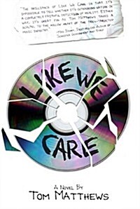 Like We Care (Hardcover)