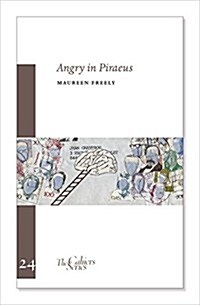 Angry In Piraeus : The Cahier Series 24 (Paperback)