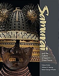 Samurai and the Culture of Japans Great Peace (Paperback)