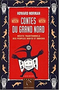 Contes Du Grand Nord (Paperback)