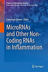 Micrornas and Other Non-Coding Rnas in Inflammation (Hardcover, 2015)