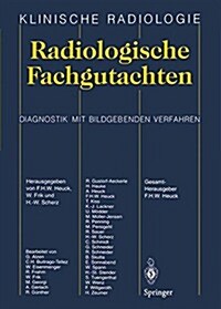 Radiologische Fachgutachten (Paperback, Softcover Repri)