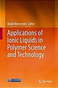 Applications of Ionic Liquids in Polymer Science and Technology (Hardcover, 2015)