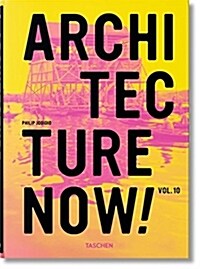 Architecture Now! Vol. 10 (Hardcover)