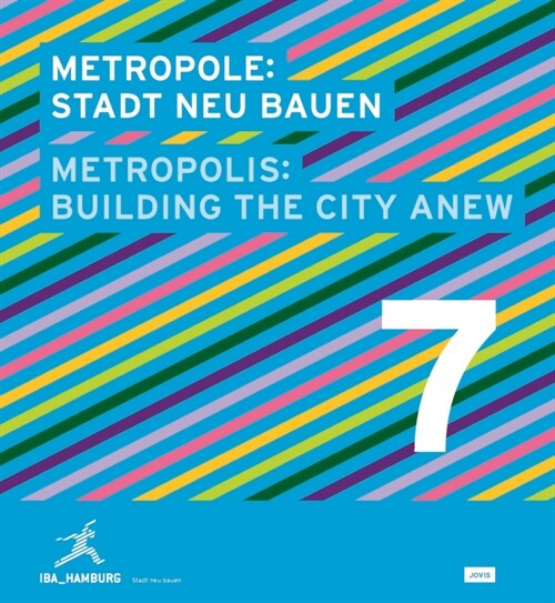 Metropolis No. 7: Building the City Anew (Hardcover)