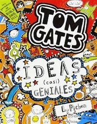 Tom Gates Ideas (Casi) Geniales (Paperback)
