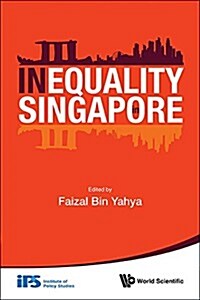 Inequality in Singapore (Paperback)