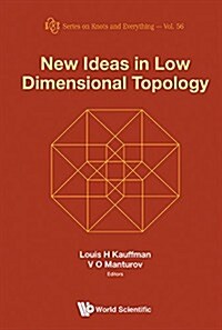 New Ideas in Low Dimensional Topology (Hardcover)