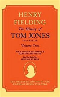 The History of Tom Jones A Foundling: Volume II (Hardcover)