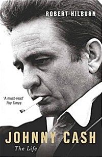 Johnny Cash : The Life (Paperback)