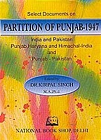 Select Documents on the Partition of the Punjab 1947 (Hardcover)