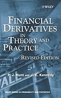 Financial Derivatives in Theory and Practice (Hardcover, Revised)