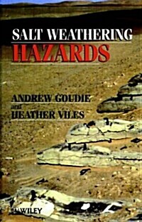 Salt Weathering Hazards (Hardcover, 1st)