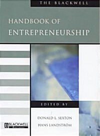 The Blackwell Handbook of Entrepreneurship (Hardcover, Revised)