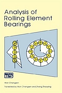 Analysis of Rolling Element Bearings (Hardcover, English)