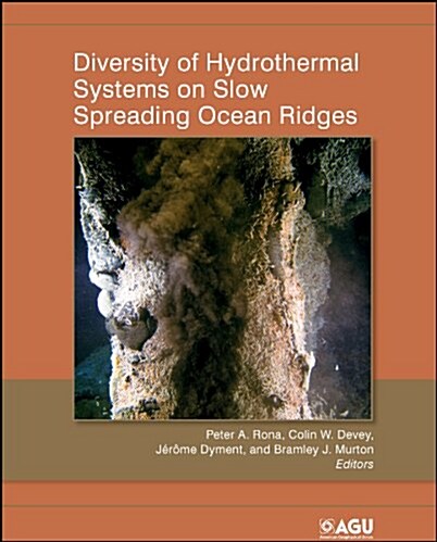 Diversity of Hydrothermal Systems on Slow Spreading Ocean Ridges (Hardcover, 1st)