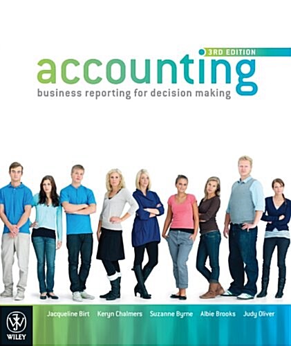 Accounting: Business Reporting for Decision Making (Paperback, 3rd)