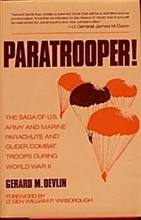 Paratrooper! (Paperback, 1St Edition)