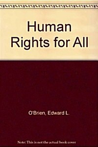 Human Rights for All (Paperback, Teacher)