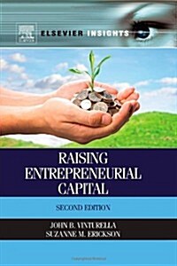 Raising Entrepreneurial Capital (Paperback, 2, Revised)
