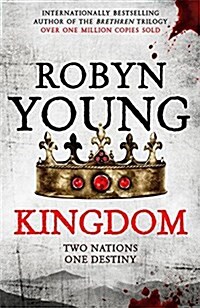 Kingdom : Robert The Bruce, Insurrection Trilogy Book 3 (Paperback)