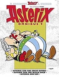 Asterix: Asterix Omnibus 9 : Asterix and The Great Divide, Asterix and The Black Gold, Asterix and Son (Paperback)