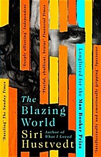 The Blazing World : Longlisted for the Booker Prize (Paperback)