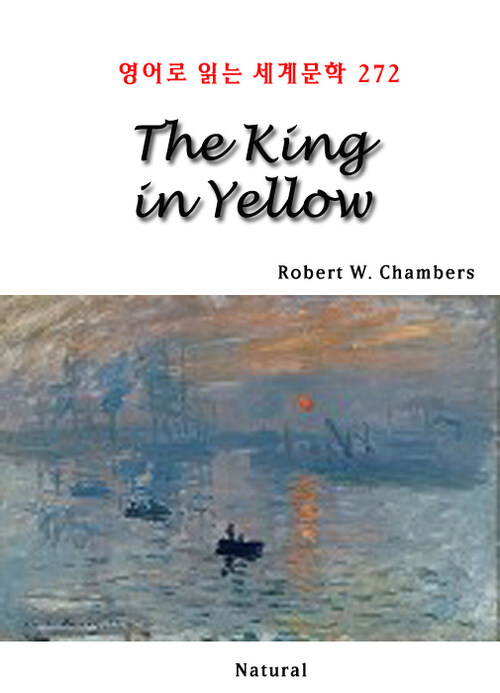 The King in Yellow - 영어로 읽는 세계문학 272