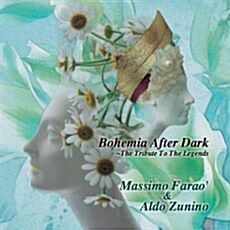 [수입] Massimo Farao & Aldo Zunino - Bohemia After Dark ~ The Tribute To The Legends [Hyper Magnum Sound]