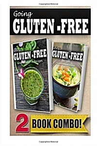 Gluten-Free Green Smoothie Recipes and Recipes for Auto-Immune Diseases: 2 Book Combo (Paperback)