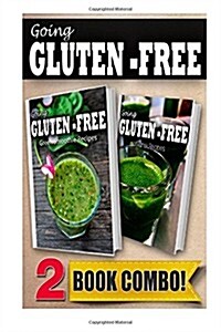 Gluten-Free Green Smoothie Recipes and Gluten-Free Vitamix Recipes: 2 Book Combo (Paperback)