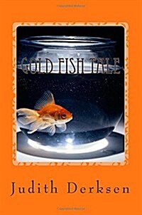 Gold Fish Tale: Hvost Zolotoj Rybki (Paperback)