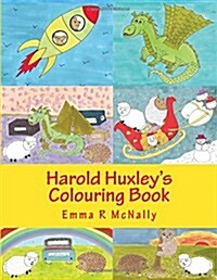 Harold Huxleys Colouring Book (Paperback, CLR)