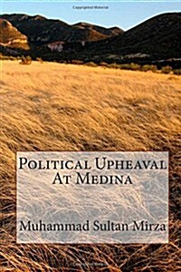 Political Upheaval at Medina (Paperback)
