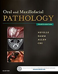 Oral and Maxillofacial Pathology (Hardcover, 4 ed)