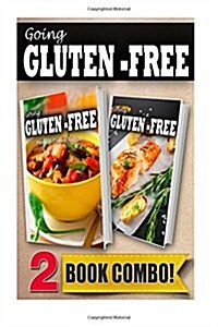Pressure Cooker Recipes and Gluten-Free Grilling Recipes: 2 Book Combo (Paperback)