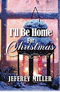 Ill Be Home for Christmas (Paperback)