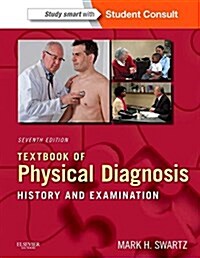 Textbook of Physical Diagnosis Pageburst E-book on Kno Retail Access Card (Pass Code, 7th)