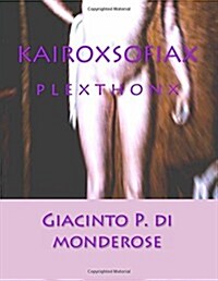 Kairoxsofiax (Paperback, Large Print)