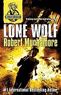 CHERUB: Lone Wolf : Book 16 (Paperback)