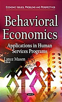 Behavioral Economics (Hardcover)