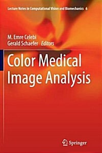 Color Medical Image Analysis (Paperback, 2013)