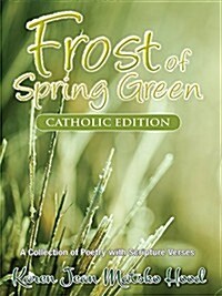 Frost of Spring Green (Hardcover)