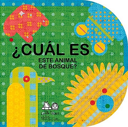 풠u? Es Este Animal de Bosque? (Board Books)