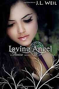 Loving Angel: A Divisa Series (Paperback)