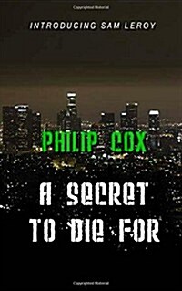 A Secret to Die for (Paperback)
